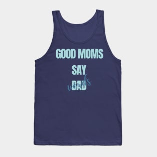 Mother Days Tank Top